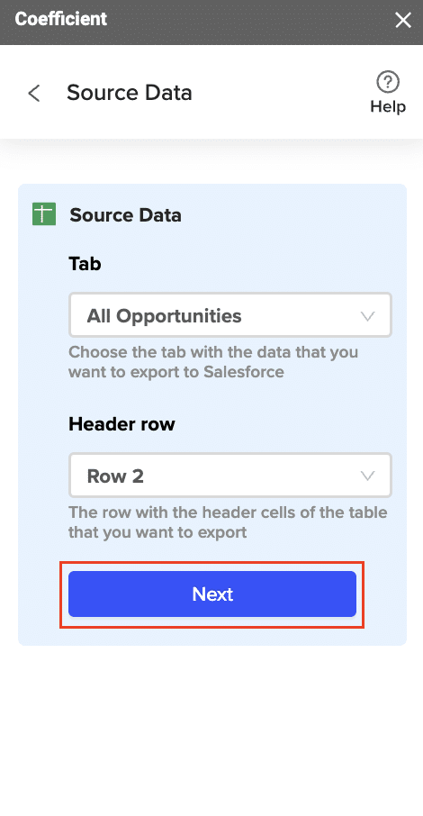 Selecting the tab and header rows in your spreadsheet that contain the data you want to export.